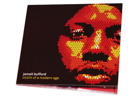 Jamall Bufford - Victim Of A Modern Age (CD)