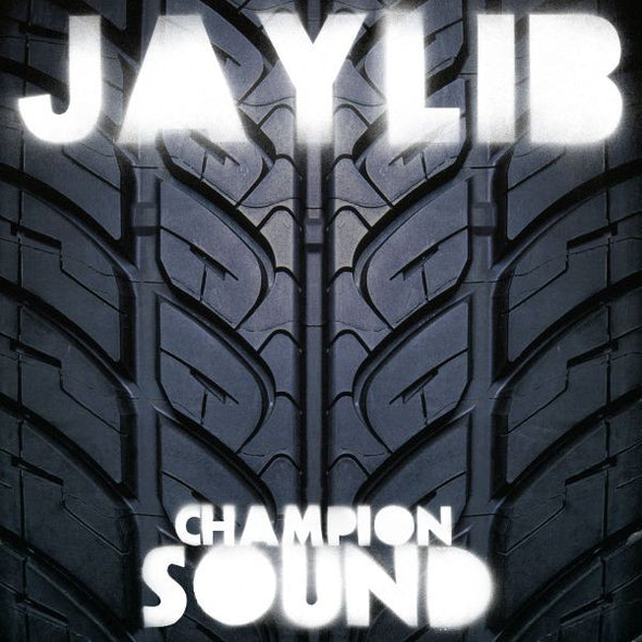 Jaylib - Champion Sound (LP)