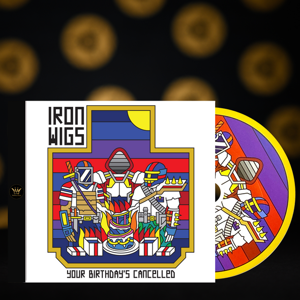 Iron Wigs - Your Birthday's Cancelled (CD)
