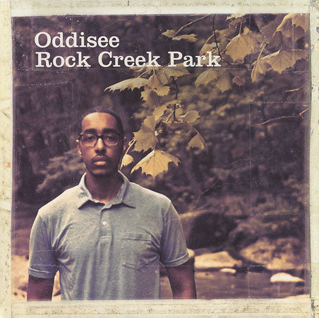 Oddisee - Rock Creek Park (LP - New Creek Waters)