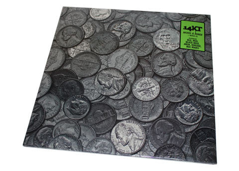 14KT - Nickel & Dimed (2xLP)