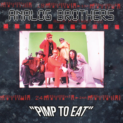 Analog Brothers  - Pimp To Eat (2xLP)