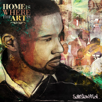 Substantial - Home Is Where the Art Is (2xLP)