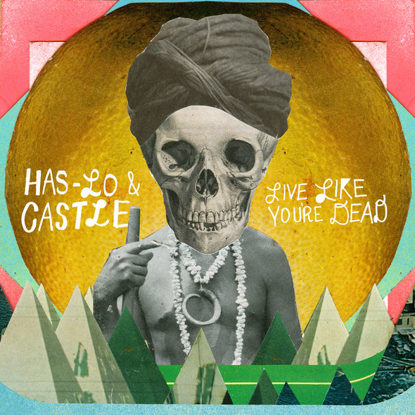 Has-Lo & Castle - Live Like You're Dead (CD)